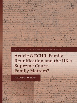 cover image of Article 8 ECHR, Family Reunification and the UK's Supreme Court